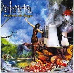 Gaia Metal : Armonia de Fuego